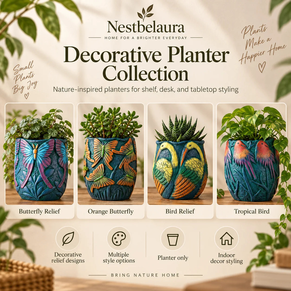 Promotional graphic for the Nestbelaura Decorative Planter Collection, showing four colorful relief planters: Butterfly Relief, Orange Butterfly, Bird Relief, and Tropical Bird, each styled with green plants on a wooden surface against a warm beige background with leaf graphics.